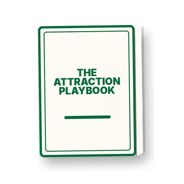Attraction Playbook
